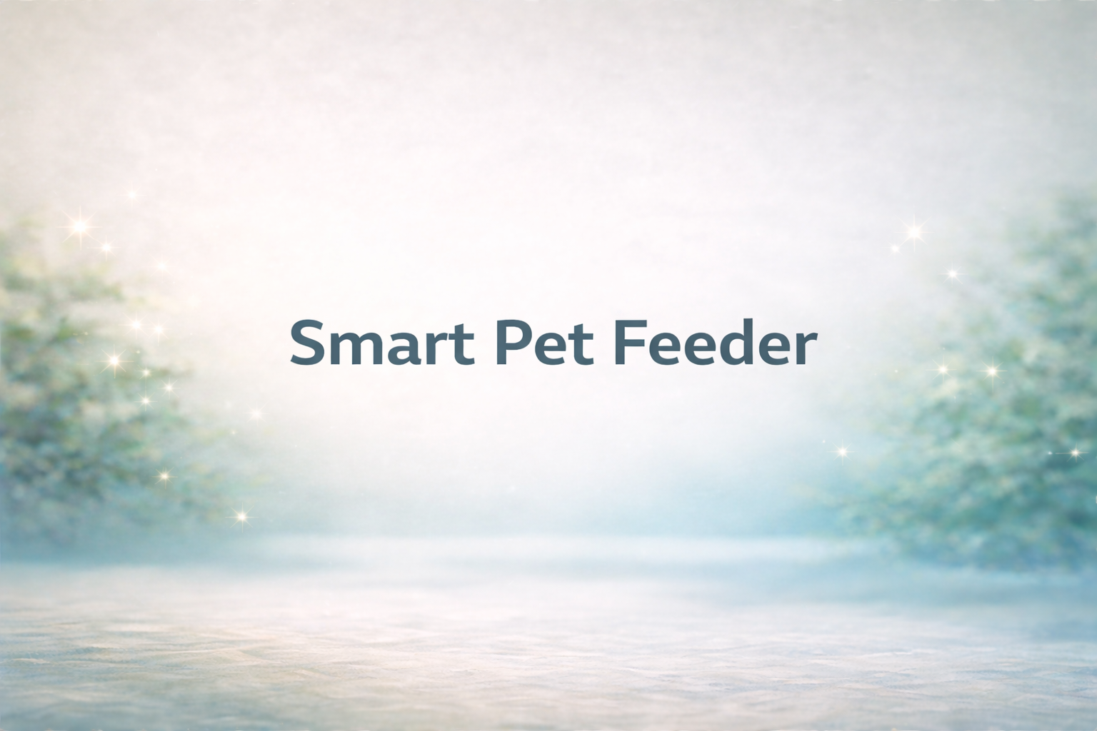 Smart Pet Feeder