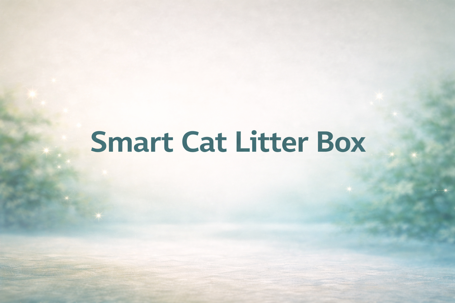 Smart Cat Litter Box